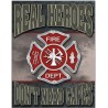Plaque déco Real Heroes Firemen TIN SIGNS