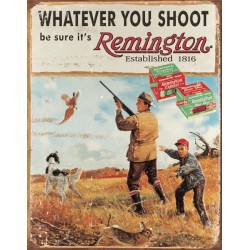 Plaque déco Remington Whatever You Shoot TIN SIGNS - 1