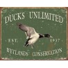 Plaque déco Ducks Unlimited since 1937 TIN SIGNS