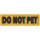 Maxpedition Patch Do Not Pet Ne Pas Caresser Couleur - 1