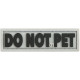 Maxpedition Patch Do Not Pet Ne Pas Caresser Tactique - 1